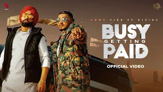 Busy Getting Paid Ammy VirkSong Download